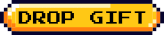 Drop Gift Button